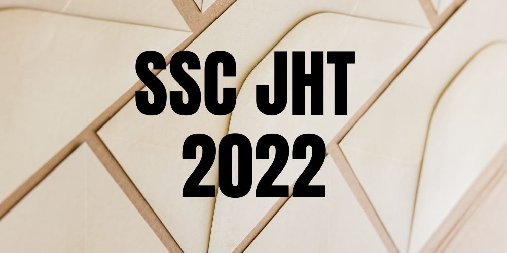 SSC JHT 2022