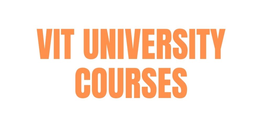 VIT University Courses